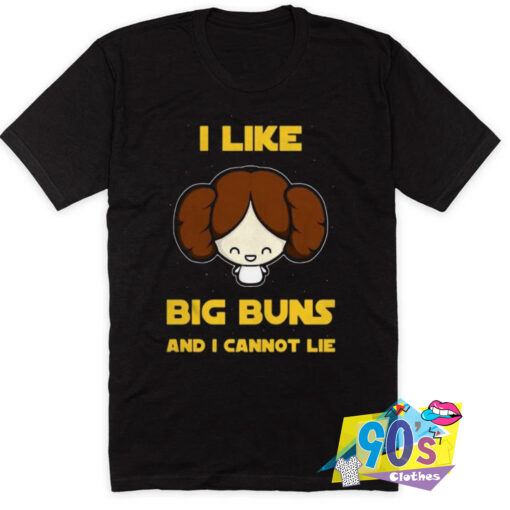 Like Big Buns And Cant Lie T Shirt.jpg