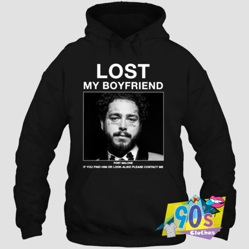 Lost My Boyfriend Post Malone Poster Hoodie.jpg