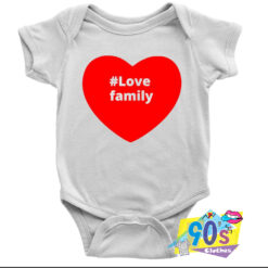Love Family Heart Best Quote Baby Onesie.jpg