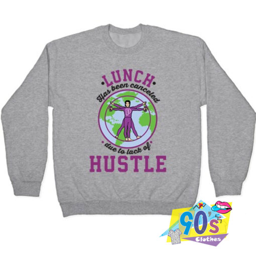 Lunch Hustle Custom Sweatshirt.jpg