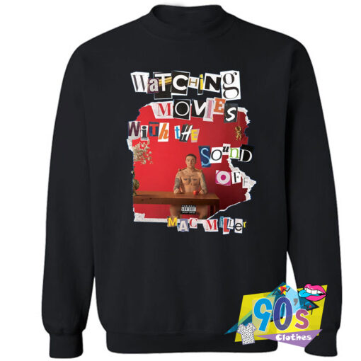 Mac Miller Watching Movies Sweatshirt.jpg