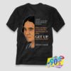 Madam C.J Walker Get Up T shirt.jpg