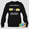Math Formula Einstein Sweatshirt.jpg