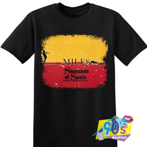 Miles Sketches Of Spain Funny T shirt.jpg