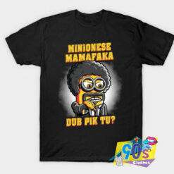 Minionese Mamafaka Pulp Fiction T Shirt.jpg