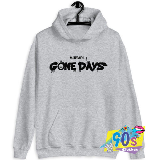 Mixtape Gone Days Hoodie.jpg