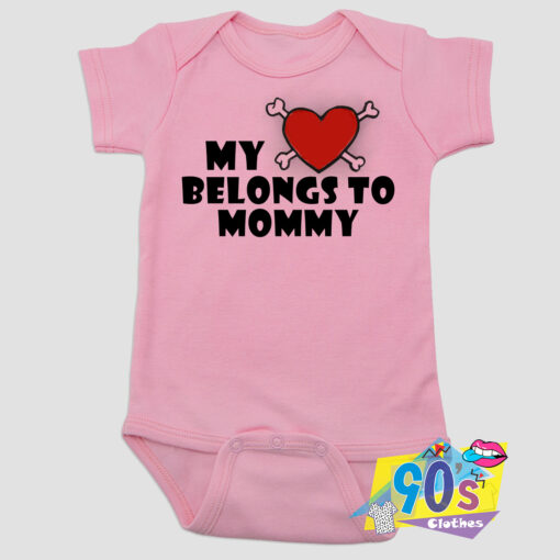 My Heart Belongs To Mommy Baby Onesie.jpg