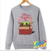 New Baby Yoda Valentines Sweatshirt.jpg