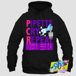New Pipette Cry Repeat Scientists Hoodie.jpg