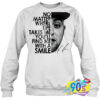 No Matter Where Life Sweatshirt.jpg