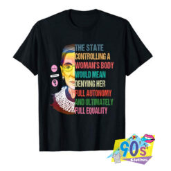 Official Ruth Bader Ginsburg Pro Choice Feminist T shirt.jpg