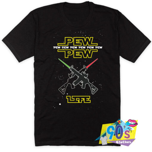 PEW PEW Life Star Wars Gun Graphic T Shirt.jpg