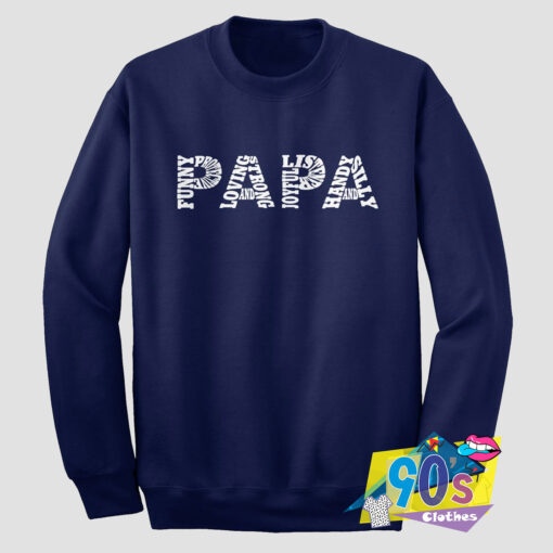 Papa Typography Loving Sweatshirt.jpg