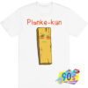 Planke kun Anime T Shirt.jpg