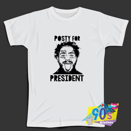 Post Malone Posty For President T Shirt.jpg