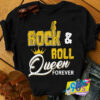 Rock And Roll Queen Forever T Shirt.jpg