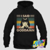 Said Goddamn Sunrise Pulp Fiction Hoodie.jpg