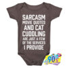 Sarcasm Movie Quotes And Cat Cuddling baby Onesie.jpg