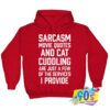 Sarcasm Movie Quotes and Cat Cuddling Hoodie.jpg