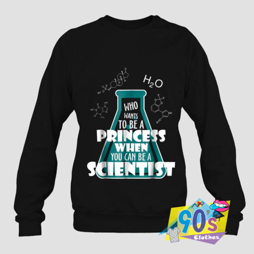 Scientist Funny Design Sweatshirt.jpg