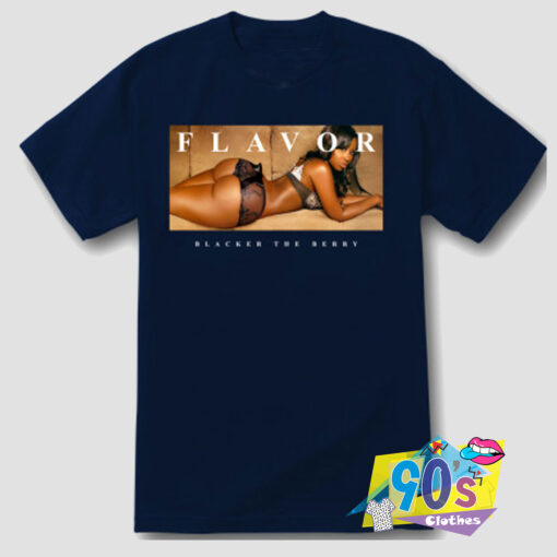 Sexy Flavor Berry Blacker T Shirt.jpg