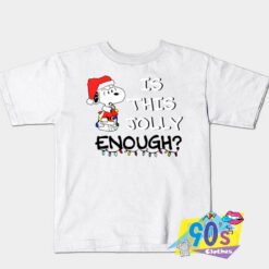 Snoopy Santa is This Jolly Enough Christmas T Shirt.jpg