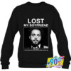 Special Lost My Boyfriend Post Malone Sweatshirt.jpg