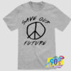 Special Of Save Our Future T Shirt.jpg