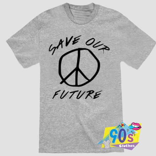 Special Of Save Our Future T Shirt.jpg