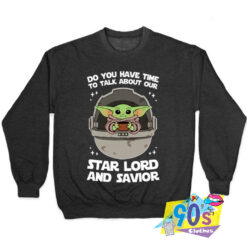 Star Lord And Savior Star Wars Sweatshirt.jpg