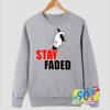 Stay Faded Cartoon Hands Sweatshirt.jpg