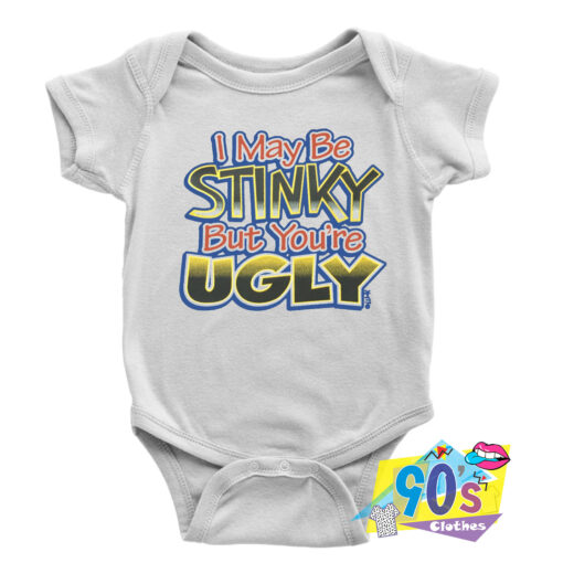 Stinky But Youre Ugly baby Onesie.jpg