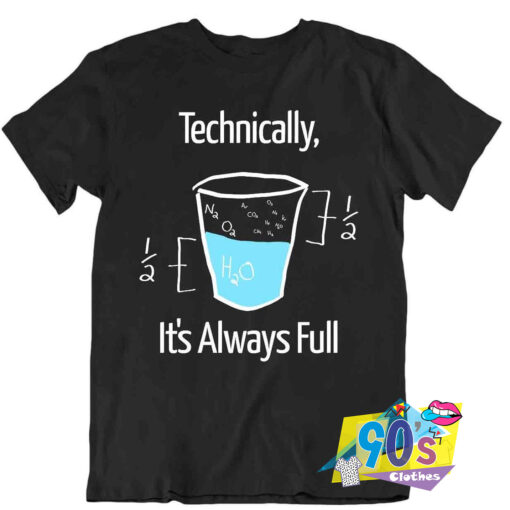 Technically Chemistry Geek T Shirt.jpg