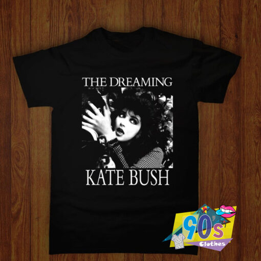 The Dreaming Kate Bush T shirt.jpg