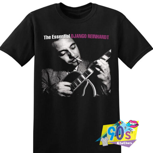 The Esential Django Reinhardrt T Shirt.jpg