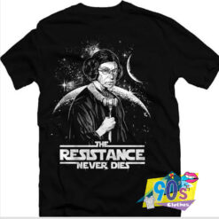 The Resistance Never Dies RBG T shirt.jpg