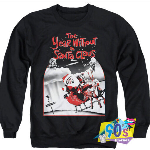 The Year Without A Santa Claus Sweatshirt.jpg