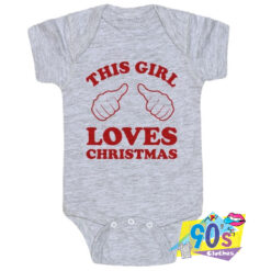 This Girl Loves Christmas Baby Onesie.jpg