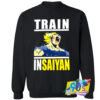 Train Like Insaiyan Sweatshirt.jpg