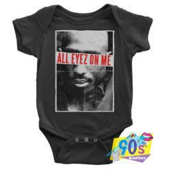 Tupac All Eyes On Me Album Rap Baby Onesie.jpg