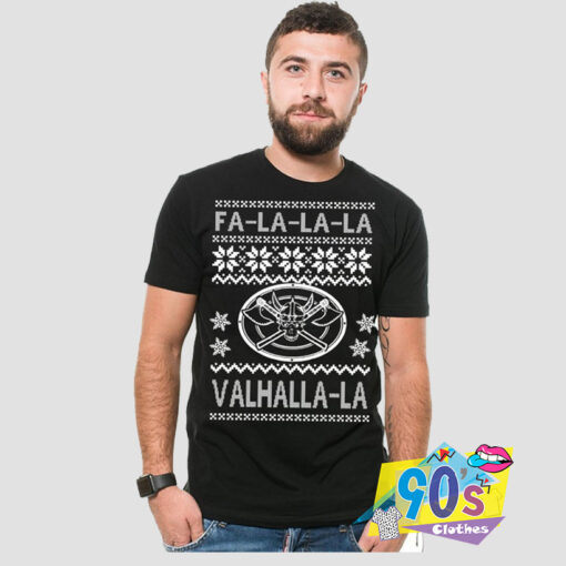 Valhalla La Fa La La La Funny viking T Shirt.jpg