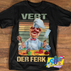 Vintage Chef Vert Der Ferk T Shirt.jpg