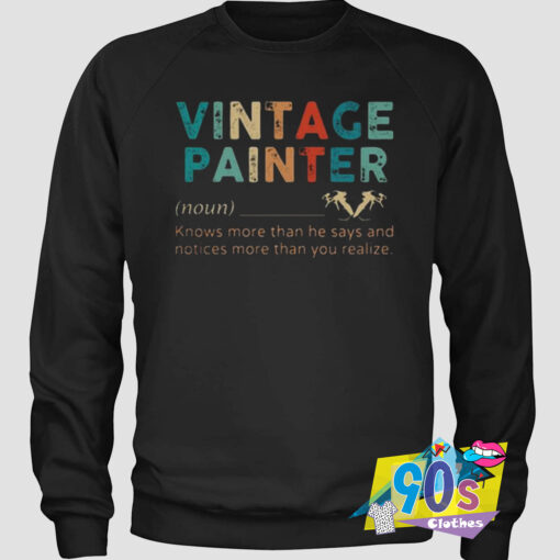 Vintage Painter Definition Sweatshirt.jpg