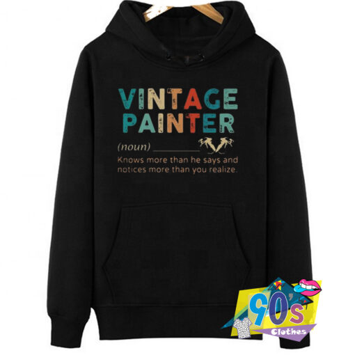 Vintage Painter Meaning Hoodie.jpg