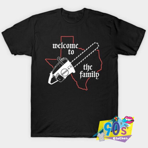 Welcome To the Family T Shirt.jpg