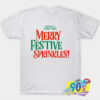 Wellcome to Tinsel Town Merry Festive Sprinkles T shirt.jpg