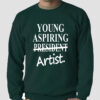 Young Aspiring Artist Sweatshirt.jpg