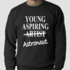 Young Aspiring Astronaut Sweatshirt.jpg