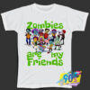 Zombies Are My Friends T Shirt.jpg