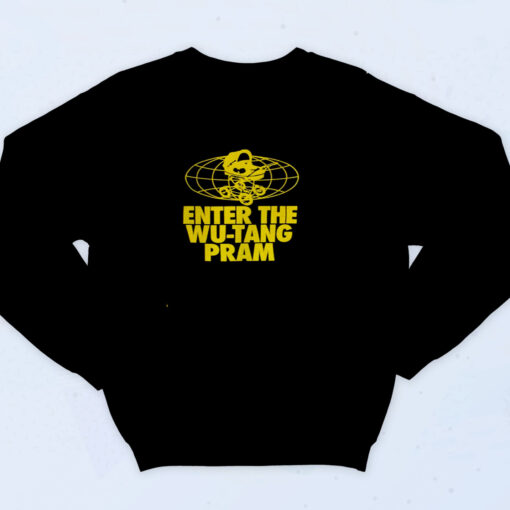 90s Inspired Enter The Wu Tang Pram Cool Sweatshirt